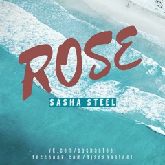 Rose (Original Mix)
