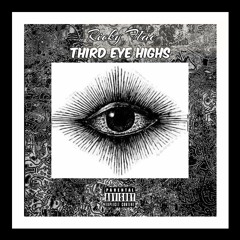 Third Eye Highs (Remastered)