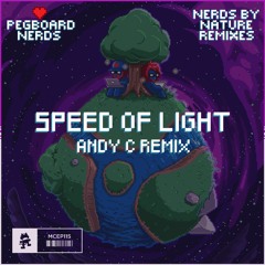 Pegboard Nerds - Speed Of Light (Andy C remix)