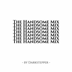 The Handsome Mix