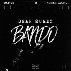 Sean Murdz - Bando