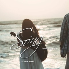 Sóng - Thúy Anh, Nguyễn Hoàng Anh, Bảo Nguyên