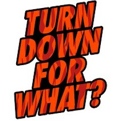 Turn Down For What Jersey Club 2k17 Edition Hosted By DJ TRAPTOONZ