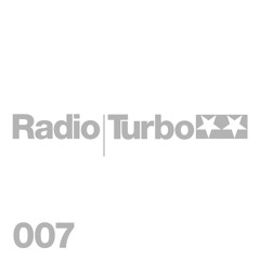Radio Turbo 007 - Curses