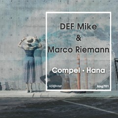 DEF Mike & Marco Riemann - Hana (Nite Grooves)