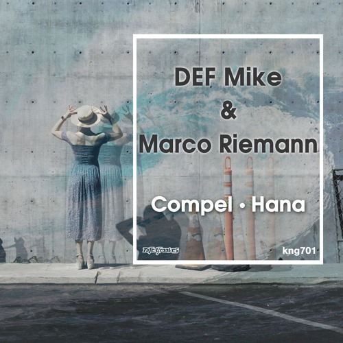 DEF Mike & Marco Riemann - Hana (Nite Grooves)