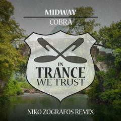 Midway - Cobra (Niko Zografos Remix)