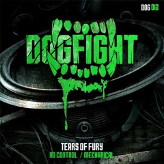 [DOG012] Tears Of Fury - No Control