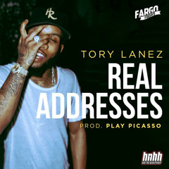 Real Addresses - Tory Lanez