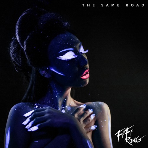Fifi Rong - The Same Road