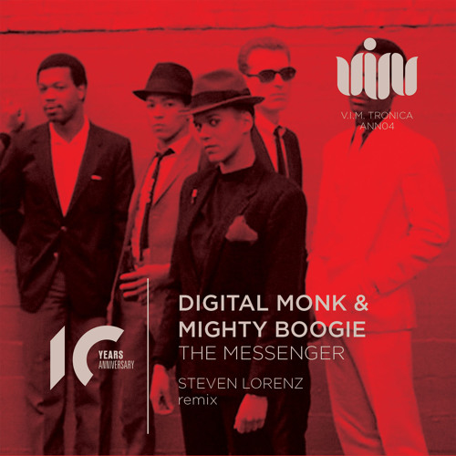 Digital Monk & Mighty Boogie - The Messenger (Steven Lorenz Remix) Out Now !