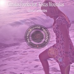 Christos Fourkis Feat. Kostas Moustakas - Gloria Gementes (Radio Mix)