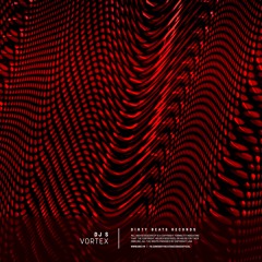 DJ S - Vortex (Original Mix) [Dirty Beats Records]