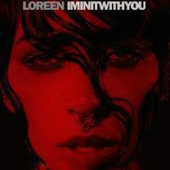 I'm In It With You by Loreen (NS Edition)