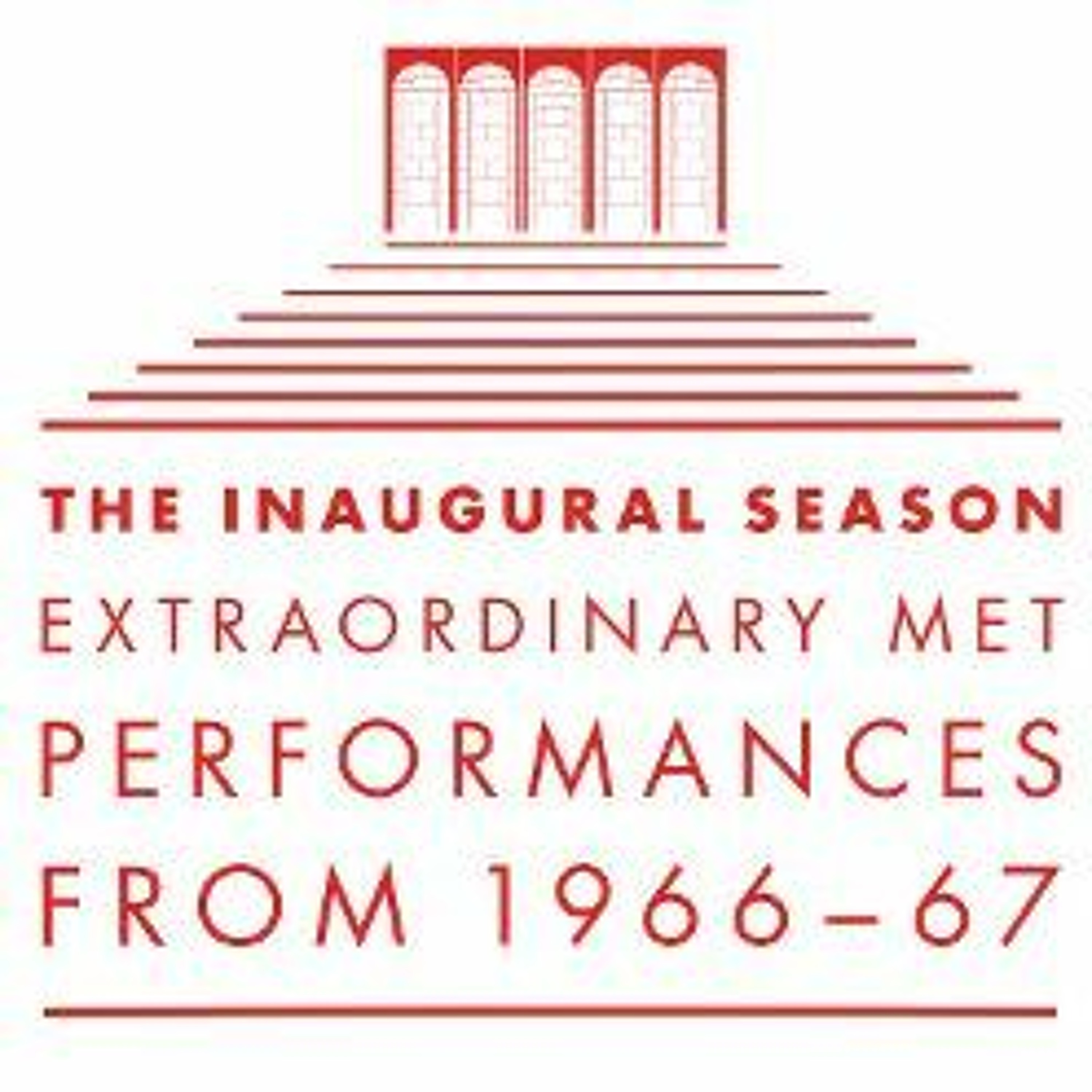 cover of episode Ep. 67: The Met's Inaugural Season - Celebrating 50 Years at Lincoln Center