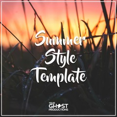 Summer Style Template [FLP] (BUY = FREE DOWNLOAD)