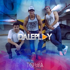 DalePlay (10) - DJ Towa (SoloPaMi)