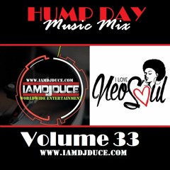 DJ Duce Neo Soul Hump Day Mix Vol 33