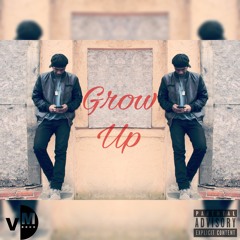 Grow Up (prod. YSMbeats)
