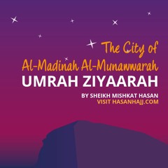 The City of Al-Madinah Al-Munawwarah
