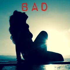 "I Like Being Bad" (REMIX) B. Arrington C. Hudgins