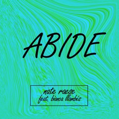 ABIDE (feat. Bianca Llambés)