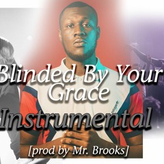 Stormzy - Blinded By Your Grace instrumental