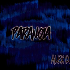 Alex Devoe - Paranoia (Prod. Z-Rex)