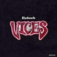 Habeeb ~ Sugar (Used To) [Prod. by Sango & Lakim]