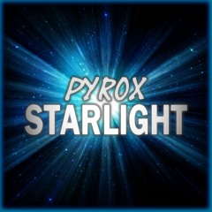 Pyrox - Starlight (Astronaut Acapella)