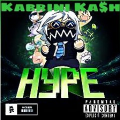 KABRINI KA$H-Hype