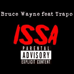 ISSA ft. Trapo