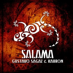 Gustavo Sagaz & Kabron - Salama