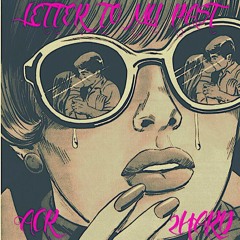 LETTER TO MY PAST
