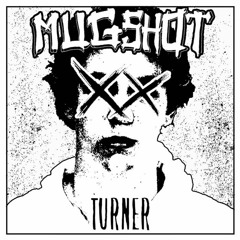 Turner - Mugshot
