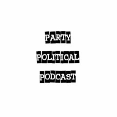 Gang of Four - Party Political Podcast