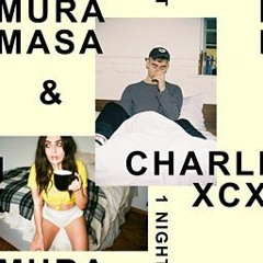 Mura Masa & Charli XCX One Night (Fred V & Grafix Bootleg)(sped Up)