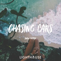 Snow Patrol - Chasing Cars (Lighthouse Remix)