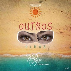 DucxNiiko - Outros Olhos Ft Sarissari