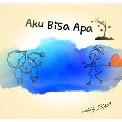 Aku Bisa Apa Astrid Covered By Irna By Irna Amatullah Hijriani Listen To Music