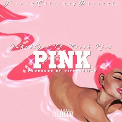 JuNottJew ft.  Fresh Rich - Pink