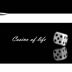 "Casino Of Life" Prod. Cashmoneyap