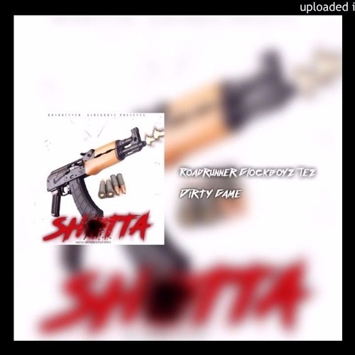 RoadRunner GlockBoyz Tez - Shotta