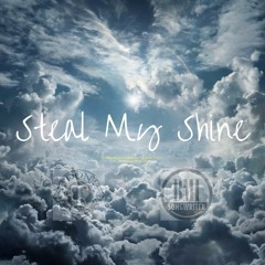 Steal My Shine