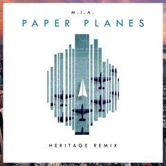 M.I.A. - Paper Planes (Heritage Remix)