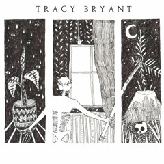 Tracy Bryant - "Parachute"