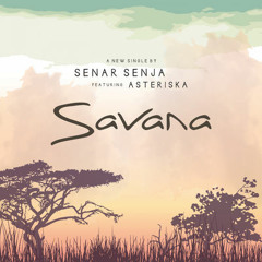 Senar Senja - Savana (ft. Asteriska)