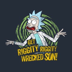Rick And Morty's Riggity Riggity Wrecked Power Hour