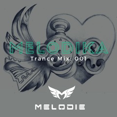 Dj Melodie - Melodika V.1  [EDM & Progressive House Mix]