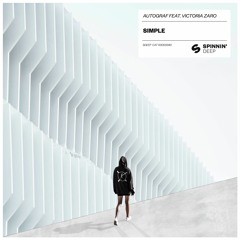 Autograf ft. Victoria Zaro - Simple (Preview)[Available 19 May]